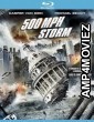 500 MPH Storm (2013) Hindi Dubbed Movies