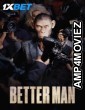 Better Man (2024) English Movie