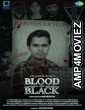 Blood and Black (2024) HQ Telugu Dubbed Movie