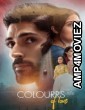 Colourrs of Love (2024) Hindi Movie