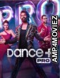 Dance Plus Pro  (2023) Hindi Season 1 Episode-01