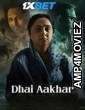 Dhai Aakhar (2024) Hindi Movie