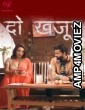 Do Khajur (2025) S01 Part 1 Makhan Hindi Hot Web Series