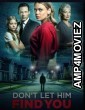 Dont Let Him Find You (2024) HQ Bengali Dubbed Movie