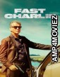 Fast Charlie (2023) ORG Hindi Dubbed Movie