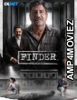 Finder (2024) HQ Hindi Dubbed Movie