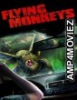 Flying Monkeys (2013) ORG Hindi Dubbed Movie