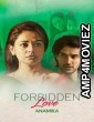 Forbidden Love: Anamika (2020) Hindi Full Movie