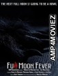 Full Moon Fever (2023) HQ Bengali Dubbed Movie