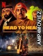 Head To Head (2023) Hindi Dubbed Movie