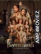 Heeramandi The Diamond Bazaar (2024) Season 1 Hindi Web Series