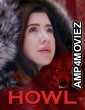 Howl (2021) Unofficial Hindi Dubbed Movie