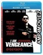 I Am Vengeance Retaliation (2020) Hindi Dubbed Movies