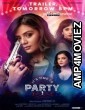 Its Time to Party (2020) Telugu Full Movies