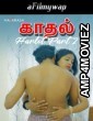 Kadhal Harlot Part 2 (2024) Navarasa Tamil Hot Short Film