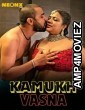 Kamukh Vasna (2024) Neonx Hindi Hot Short Film