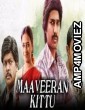 Maaveeran Kittu (2019) Hindi Dubbed Movie