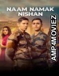 Naam Namak Nishan (2024) Season 1 Hindi Web Series