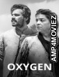 Oxygen (2024) Hindi Movie