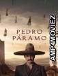 Pedro Paramo (2024) ORG Hindi Dubbed Movie