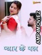 Pyaar Ka Pal (2025) S01 E01 Sahelii Hindi Hot Web Series