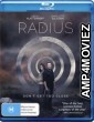 Radius (2017) Hindi Dubbed Movies