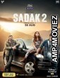 Sadak 2 (2020) Hindi Full Movie