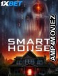 Smart House (2024) HQ Hindi Dubbed Movie