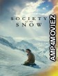 Society of The Snow (2024) ORG Hindi Dubbed Movie