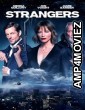 Strangers (2024) HQ Hindi Dubbed Movie