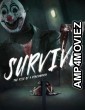 Survive (2021) ORG Hindi Dubbed Movie