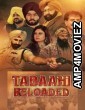 Tabaahi Reloaded (2024) Punjabi Movie