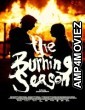 The Burning Season (2024) HQ Hindi Dubbed Movie