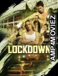 The Lockdown (2024) ORG Hindi Dubbed Movie