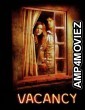 Vacancy (2007) ORG Hindi Dubbed Movie