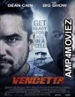 Vendetta (2015) Hindi Dubbed Full Movie