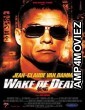 Wake of Death (2004) Hindi Dubbed Full Movie