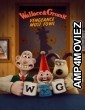 Wallace And Gromit Vengeance Most Fowl (2025) ORG Hindi Dubbed Movie