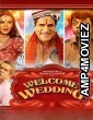 Welcome Wedding (2024) Hindi Movie