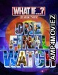 What If (2024) Season 3 HQ Hindi Dubbed Web Series