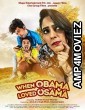 When Obama Loved Osama (2018) Bollywood Hindi Movie