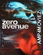 Zero Avenue (2021) ORG Hindi Dubbed Movie