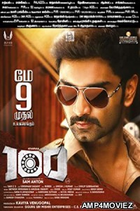 100 (2019) UNCUT Hindi Dubbed Movie