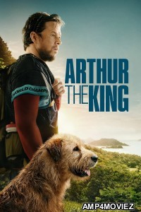 Arthur The King (2024) ORG Hindi Dubbed Movie