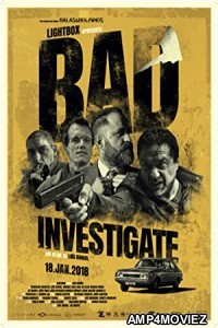 Bad Investigate (2018) Hindi Dubbed Movie