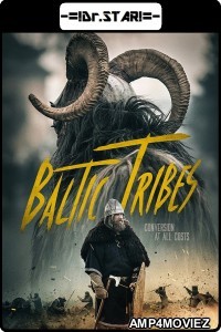 Baltic Tribes (2018) Hindi Dubbed Movies