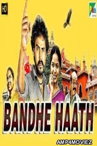 Bandhe Haath (Vendru Varuvaan) (2019) Hindi Dubbed Full Movie