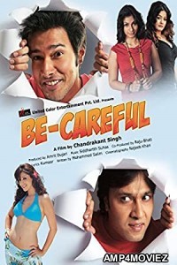 Be Careful (2011) Hindi Full Movie