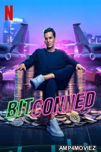 Bitconned (2024) ORG Hindi Dubbed Movie