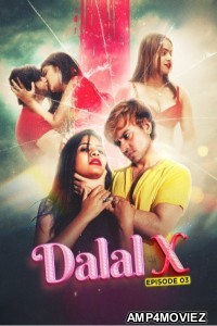 Dalal X (2023) MoodX S01 E03 Hindi Web Series